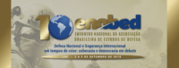 X Encontro Nacional da Associação Brasileira de Estudos de Defesa
