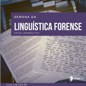 Leia mais sobre o artigo 1ª Semana da Linguística Forense