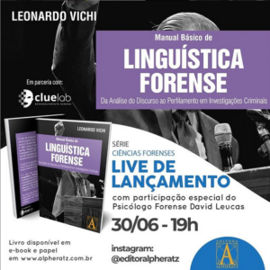 Leia mais sobre o artigo Live de Lançamento: Manual Básico de Linguística Forense