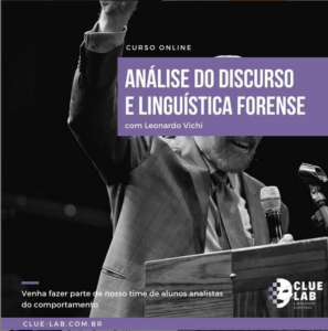 Read more about the article Curso Online: Análise do Discurso e Linguística Forense
