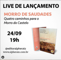 Live de Lançamento: Livro Morro de Saudades