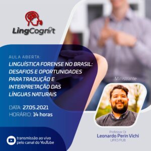 Leia mais sobre o artigo PALESTRA: Linguística Forense No Brasil